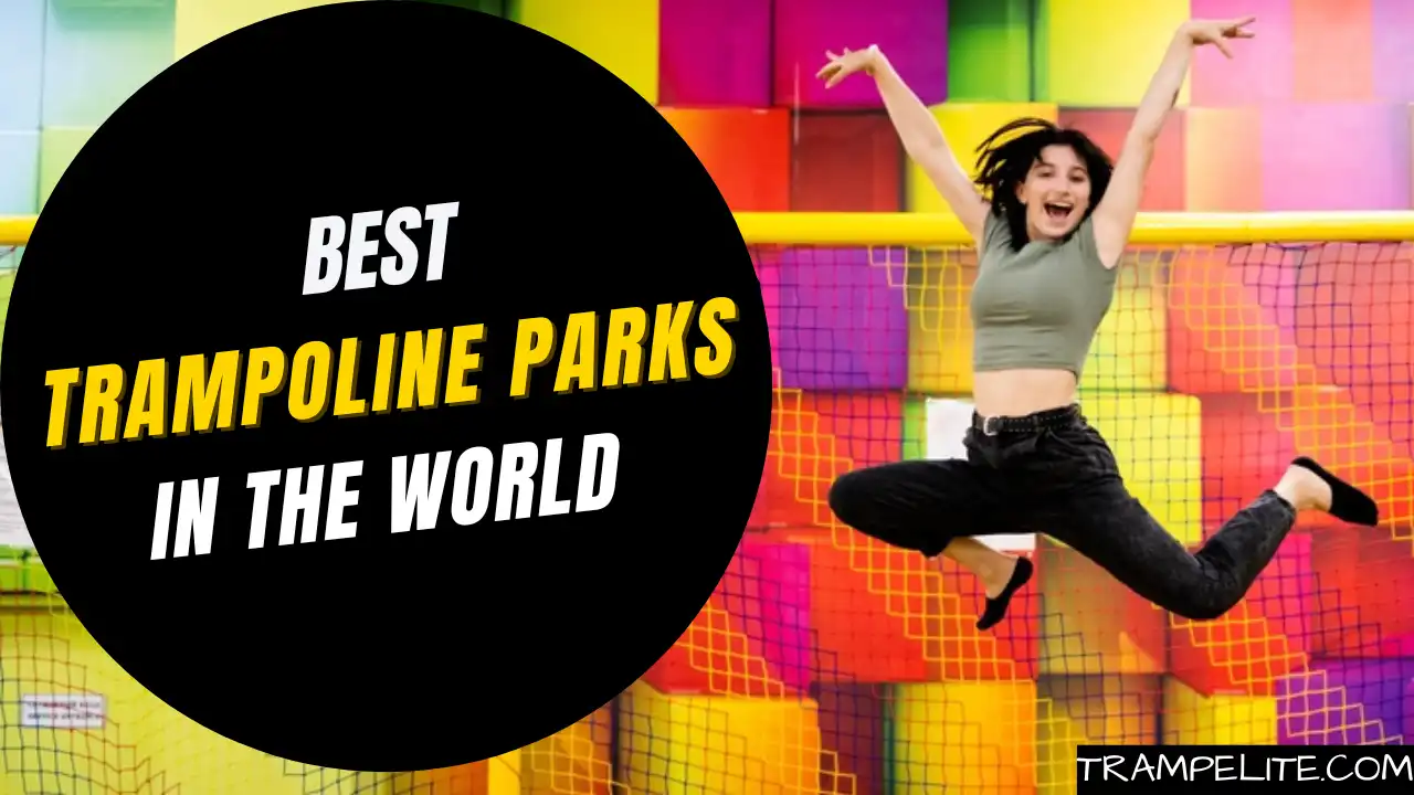 Best Trampoline Park in the World