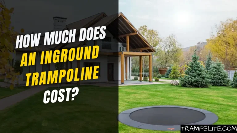 How Much Does an Inground Trampoline Cost?